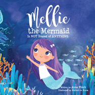 Mellie the Mermaid: Is NOT Scared of ANYTHING