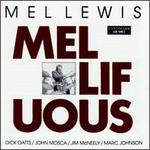 Mellifuous - Mel Lewis