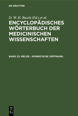 Meloe - Monro'sche Oeffnung - Busch, D W H (Editor), and Gr?fe, Carl Ferdinand (Editor), and Diffenbach, J F (Editor)