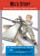 Mel's Story: Surviving Military Sexual Assault Volume 35