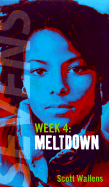 Meltdown: Sevens: Week 4