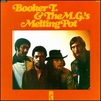Melting Pot - Booker T. & the MG's