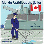 Melvin Fastidious the Sailor