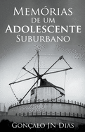 Mem?rias de um Adolescente Suburbano (pt-pt)