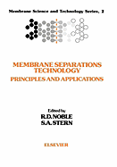 Membrane Separations Technology: Principles and Applications Volume 2