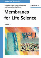 Membranes for Life Sciences