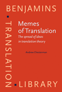 Memes of Translation: The Spread of Ideas in Translation Theory