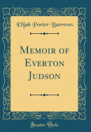 Memoir of Everton Judson (Classic Reprint)