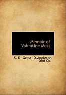 Memoir of Valentine Mott