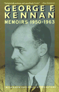 Memoirs 1950-1963 - Kennan, George Frost, and Kennan, G