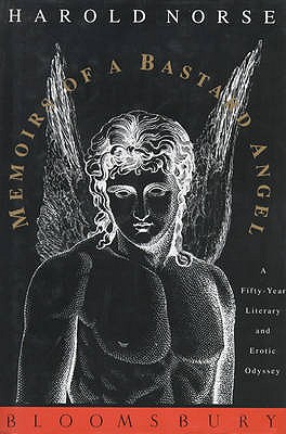 Memoirs of a Bastard Angel - Norse, Harold, and Baldwin, James (Preface by)