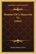Memoirs of a Muscovite V2 (1844)