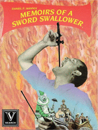 Memoirs of a Sword Swallower