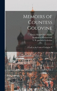 Memoirs of Countess Golovine: A Lady at the Court of Catherine II