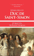 Memoirs of Duc de Saint-Simon, 1710-1715: The Bastards Triumphant - Norton, Lucy (Translated by)