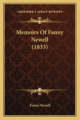 Memoirs of Fanny Newell (1833) - Newell, Fanny