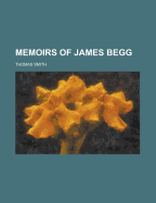 Memoirs of James Begg