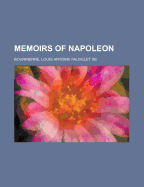 Memoirs of Napoleon - Volume 05