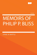 Memoirs of Philip P. Bliss