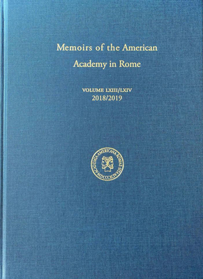 Memoirs of the American Academy in Rome, Vol. 63/64 - Bell, Sinclair