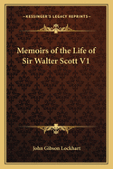 Memoirs of the Life of Sir Walter Scott V1