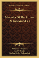 Memoirs Of The Prince De Talleyrand V2