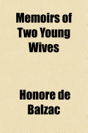 Memoirs of Two Young Wives