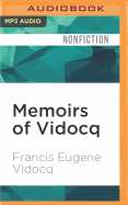 Memoirs of Vidocq: Master of Crime