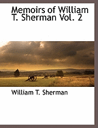 Memoirs of William T. Sherman Vol. 2