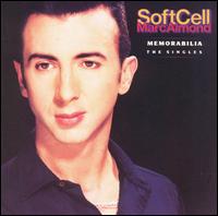 Memorabilia: Singles - Soft Cell