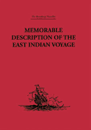 Memorable Description of the East Indian Voyage: 1618-25