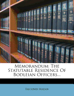Memorandum: The Statutable Residence of Bodleian Officers