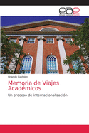 Memoria de Viajes Acadmicos