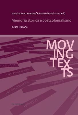 Memoria Storica E Postcolonialismo: Il Caso Italiano - Jansen, Monica (Editor), and Lanslots, Inge (Editor), and Maeder, Constantino (Editor)