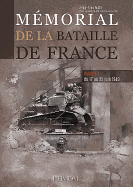 Memorial De La Bataille De France Volume 4: Du 17 Au 25 Juin 1940