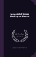Memorial of George Washington Hosmer