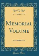 Memorial Volume (Classic Reprint)