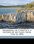 Memorials of Christie's: A Record of Art Sales from 1766 to 1896; Volume 2