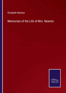 Memorials of the Life of Mrs. Newton