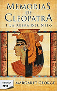Memorias de Cleopatra: Le Reina del Nilo