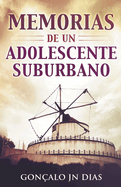 Memorias de un Adolescente Suburbano