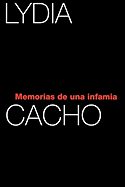 Memorias de Una Infamia