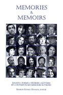 Memories & Memoirs: Essays, Poems, Stories, Letters by Contemporary Missouri Authors - Hanson, Sharon Kinney (Editor)