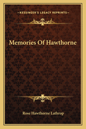 Memories Of Hawthorne