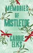 Memories Of Mistletoe: Alternative Cover Edition