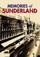 Memories of Sunderland