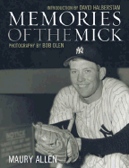 Memories of the Mick: Baseball's Legend