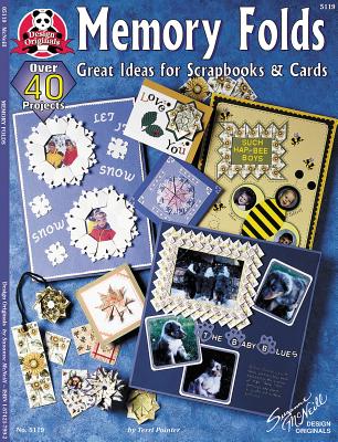 Memory Folds: Great Ideas for Scrapbooks & Cards - Pointer, Terri