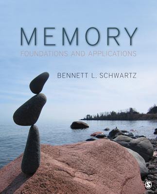 Memory: Foundations and Applications - Schwartz, Bennett L