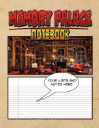 Memory Palace Notebook: Help Easily Improve Your Memory with the Memory Palace Notebook!